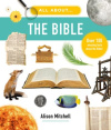 All About the Bible - Over 100 Amazing Facts about the Bible